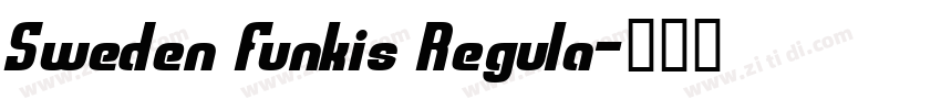 Sweden Funkis Regula字体转换